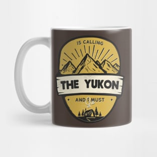 The Yukon is Calling Mug